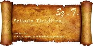 Szikula Ticiána névjegykártya
